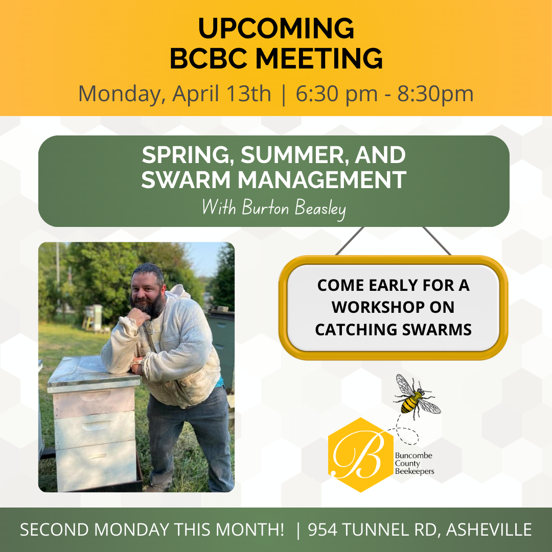 BCBC Meeting: Spring, Summer, and Swarm Management with Burton Beasley